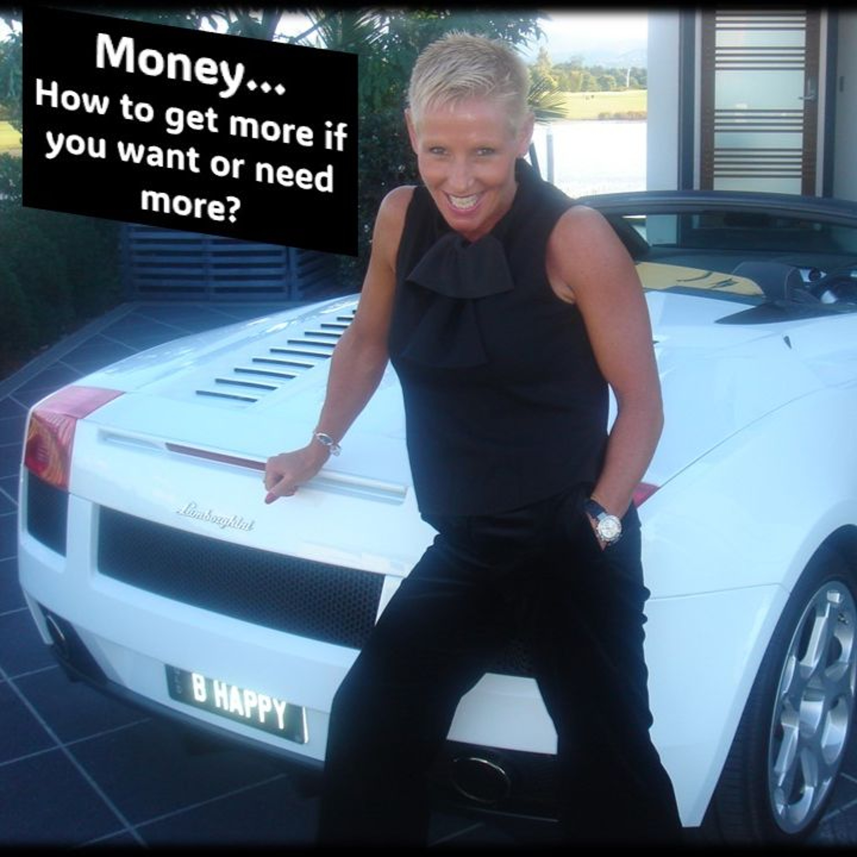Money…How To Get More If You Want Or Need It...with Rowie McEvoy