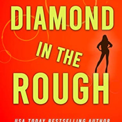 Read KINDLE 💑 Diamond in the Rough (Detective Kate Rosetti Mystery Book 8) by  Gina