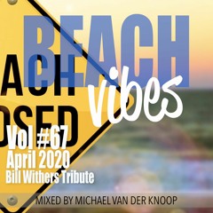 Push The Button #67 Beach Vibes Bill Withers Tribute