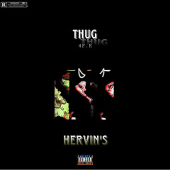 Thug__4F.R_(Hervin’s)