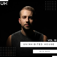 Uninhibited House Vol. 16