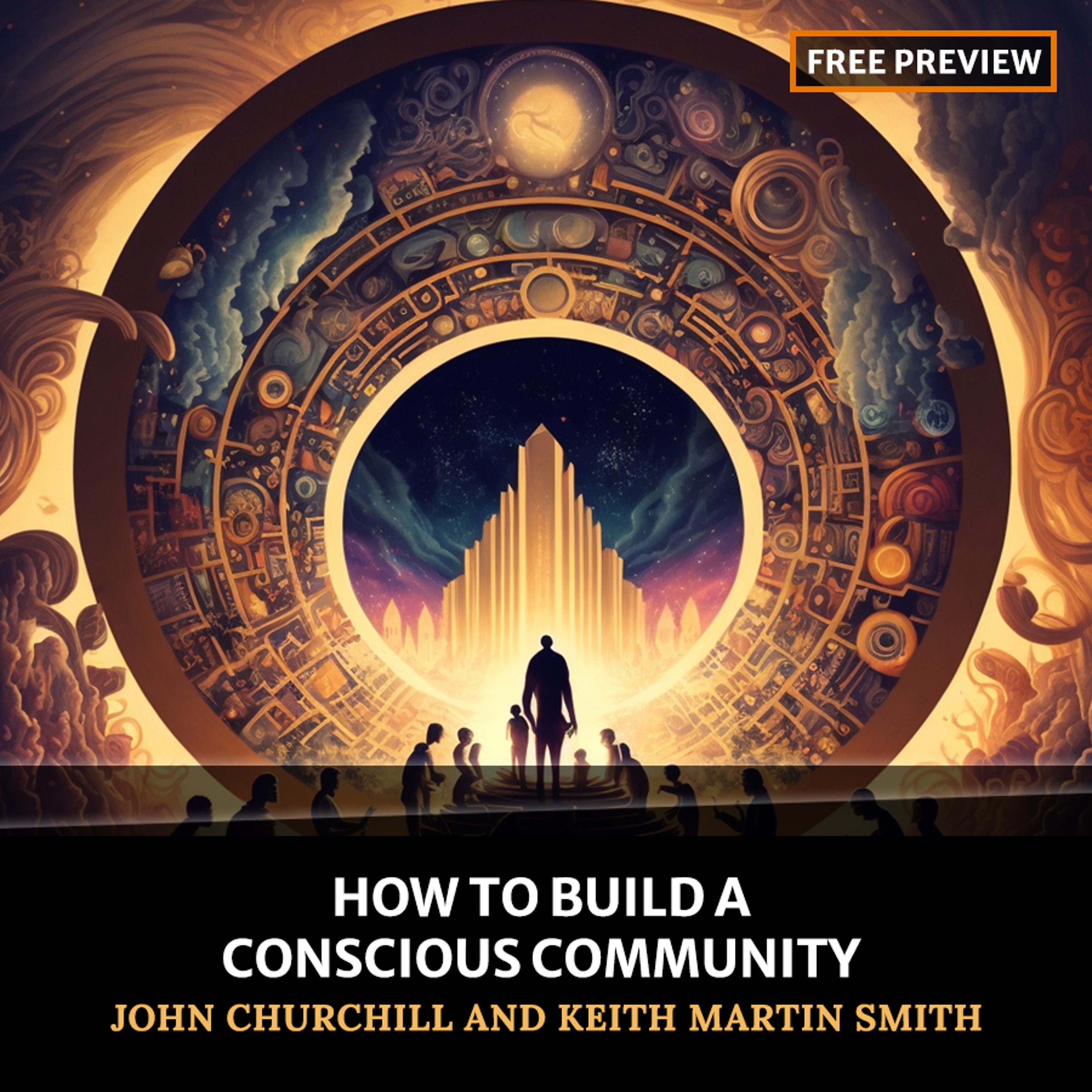 cover of episode How to Build a Conscious Community [PREVIEW]