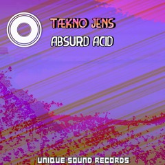 Tækno Jens - Absurd Acid