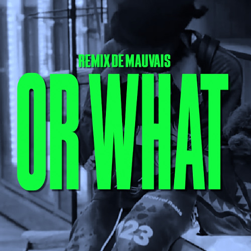 41 x NLE Choppa - Or What | Remix de Mauvais
