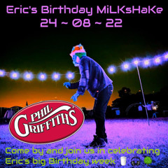 Phil G - Eric’s Birthday Bash @Swindon - Secret Location