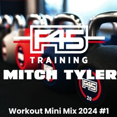 F45 Workout Mix Clean 2024 #1