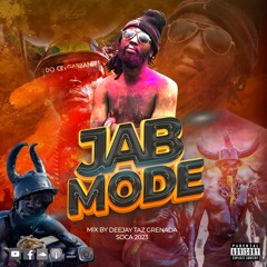 DjTaz - Jab Mode - Grenada Power Soca MixTape 2023