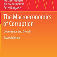 Read EBOOK 🎯 The Macroeconomics of Corruption: Governance and Growth (Springer Texts
