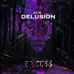 XCS - Delusion [100K Free Download Special]