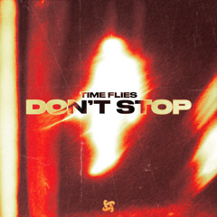 DON'T STOP