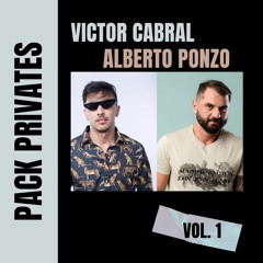 Victor Cabral & Alberto Ponzo - Pack Privates 1 (Buy PayPal)