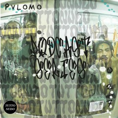𝑻𝑼𝑻𝑻𝑶𝑵𝑼𝑫𝑶 Podcast Series #027 PVLOMO