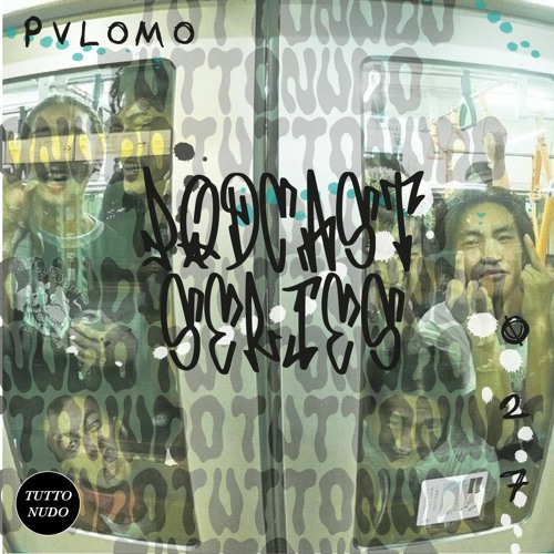 𝑻𝑼𝑻𝑻𝑶𝑵𝑼𝑫𝑶 Podcast Series #027 PVLOMO