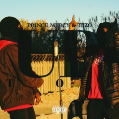 Prince Mercy & Tiizo - Up Top.mp3