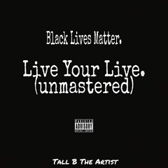 Live Your Life(unmastered)