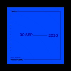 Tayls + Cosmo - [Foundation FM] - September 2020