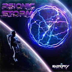 ENTRiPPY - Psionic Storm