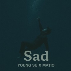 Young $u X Matio- SAD [prod by matio]