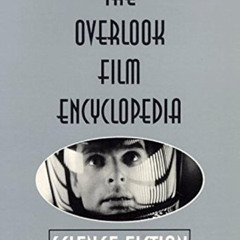 DOWNLOAD KINDLE 🎯 The Overlook Film Encyclopedia: Science Fiction by  Phil Hardy PDF