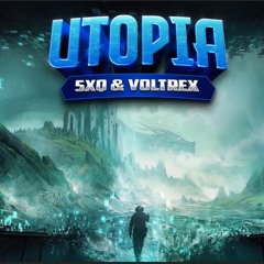 5xq & Voltrex - Utopia