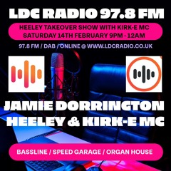 Heeley Takeover Valentines Special ft Kirk-E MC & Jamie Dorrington