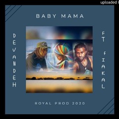 Devandeh Ft Fiakal - Baby Mama (2020)