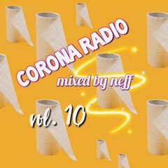 corona radio vol. 10