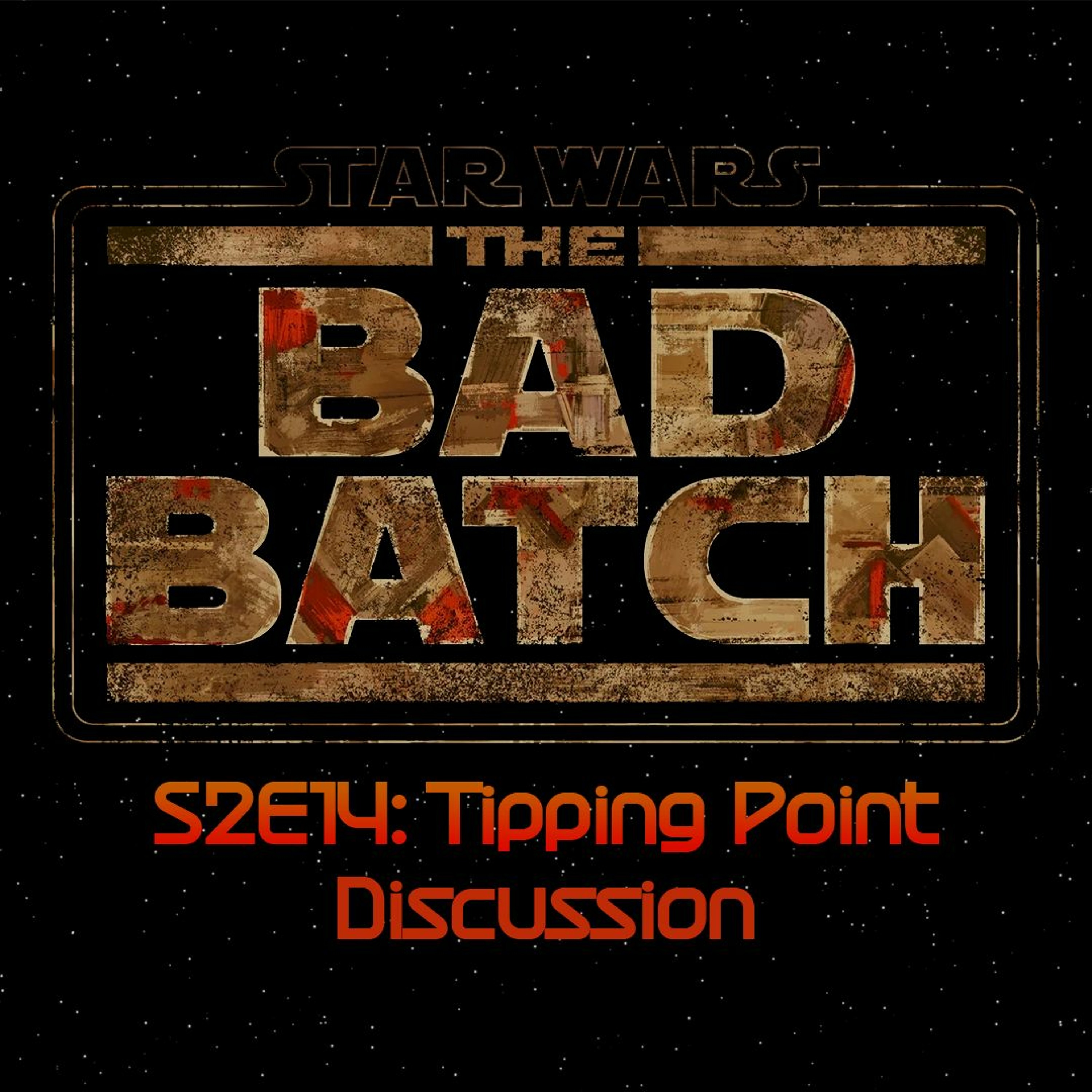 The Bad Batch S2E14: Tipping Point