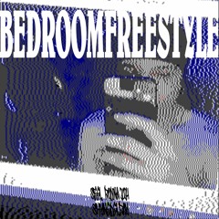 bedroomfreestyle*