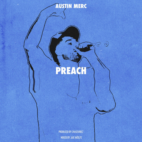 preach (prod. @chasevibez)