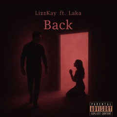 LizzKay ft Laka - Back