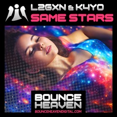 L2GXN & K4Y0 - Same Stars (Teaser)