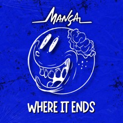 Where It Ends (Original Mix) - Free Download