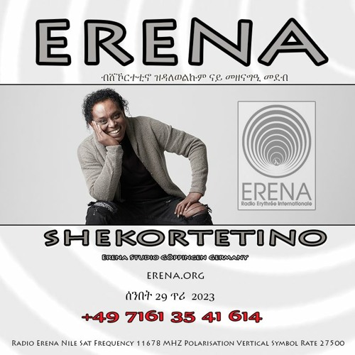 Stream ሰንበት 29 ጥሪ 2023 by Radio Erena | Listen online for free on SoundCloud