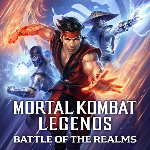 Stream Mortal Kombat Legends: Battle of the Realms (2021) FullMovie MP4 - Mortal Kombat Legends: Battle Of The Realms Online Free