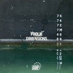 FOOLiE - Dimensions (Original Mix)