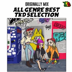 ALL GENRE BEST TKD SELECTION
