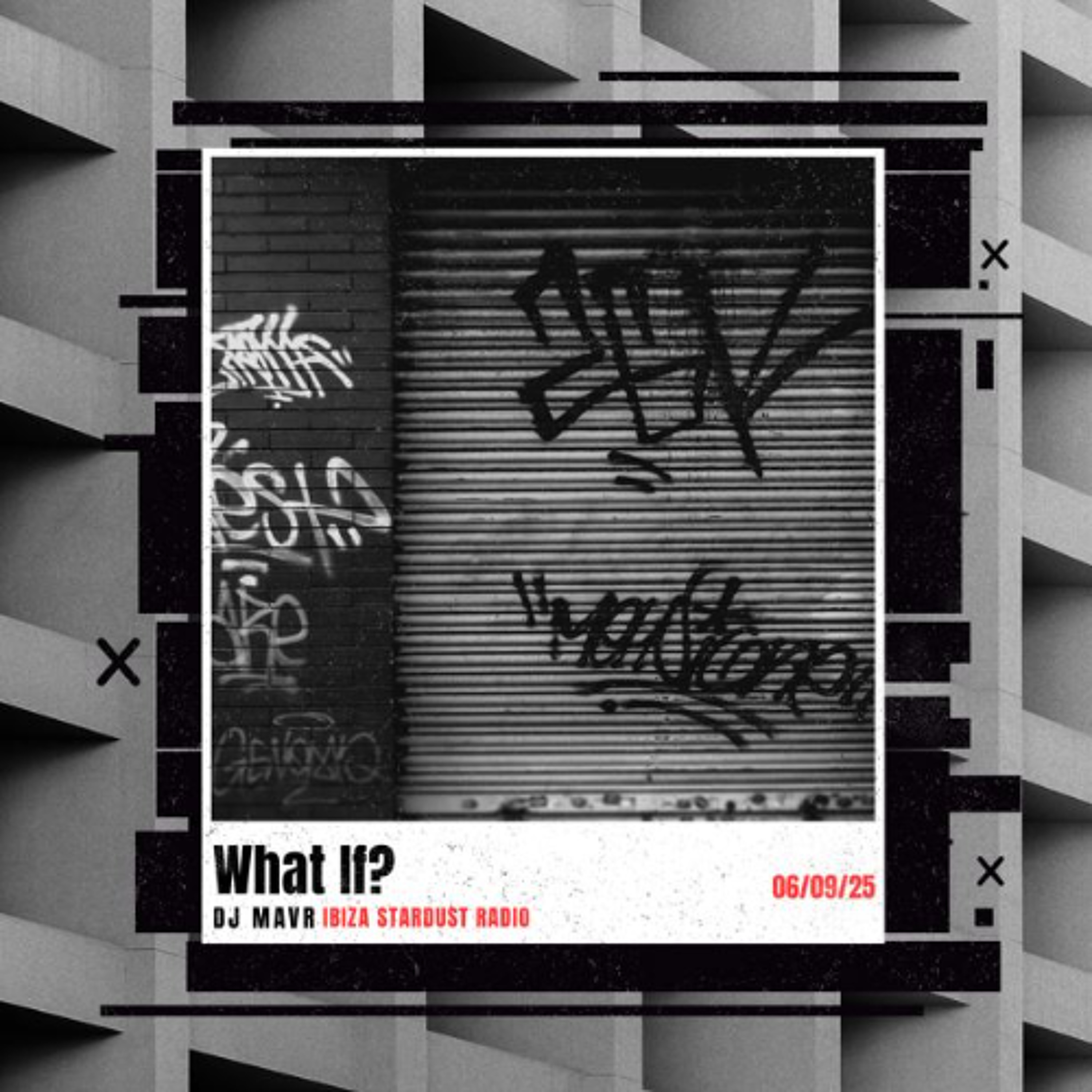 DJ MAV R - ISR - What If episode artwork