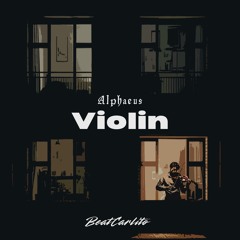 Violin (Prod By. BeatCarlito)