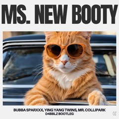 Ms.New Booty Bootleg (FREE DOWNLOAD)