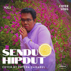 Sendu Hipdut - Cover By Putera Qamarul