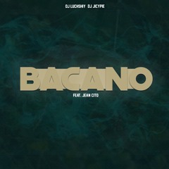 DJ LUCHSHIY, DJ JICYPIE - BACANO (Feat. JEAN CITO)