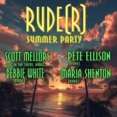 RUDE(r) 15.06.24 - Pete Ellison