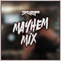 Mayhem Mix 2023