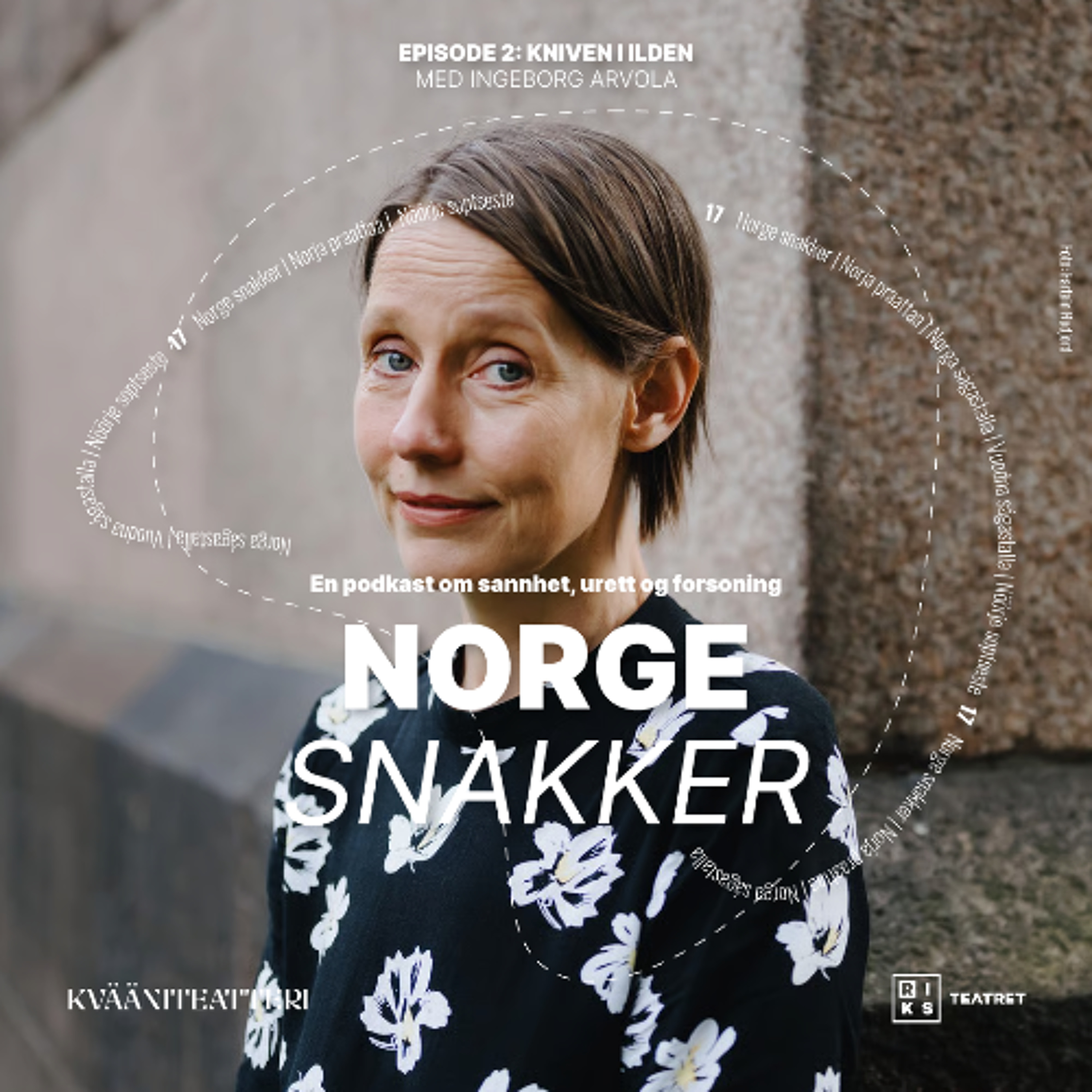 2. Ingeborg Arvola: Kniven i ilden | Norge snakker episode artwork