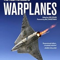 [PDF] Read The Hush-Kit Book of Warplanes by Joe Coles
