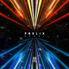 Prolix - Ready