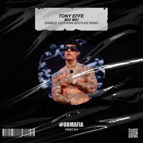Tony Effe - Miu Miu (Daniele Ceccarini Bootleg Remix) [BUY=FREE DOWNLOAD]*