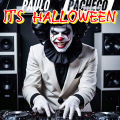 IT'S HALLOWEEN (PACHECO DJ MIX)