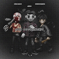 SAY GOODNIGHT W/ AXELBLOODYAXEL & CRAIG SCISSORHANDS [P. DJ PAUL X JUICY J]